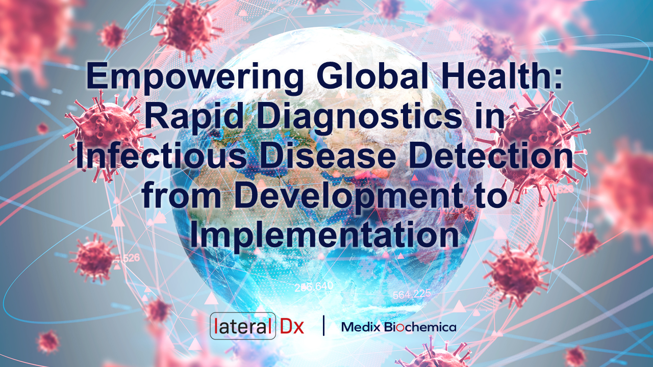 Medix Biochemica with Lateral Dx - Rapid Diagnostics in Infectious Disease - title slide
