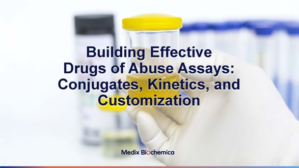 Medix Biochemica - Building Effective Drugs of Abuse Assays - title slide